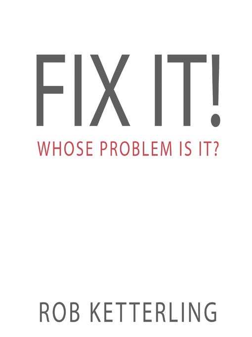 Title details for Fix It by Rob Ketterling - Available